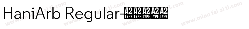 HaniArb Regular字体转换